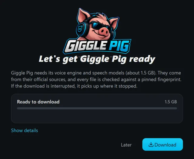 Giggle Pig's first-run screen: Let's get Giggle Pig ready, downloading the voice engine and speech models, about 440 MB